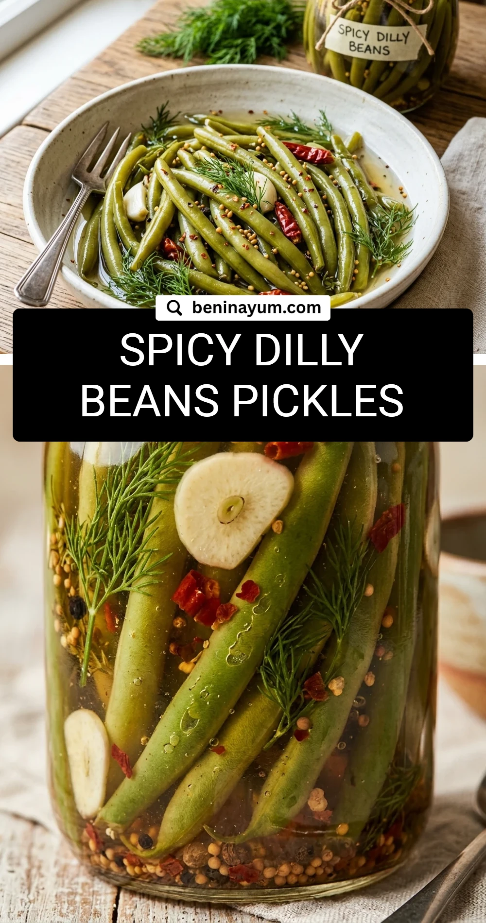 Spicy Dilly Beans Pickles